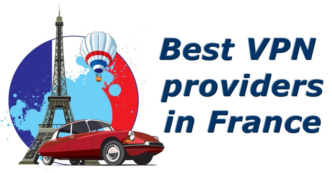 best vpn providers in france