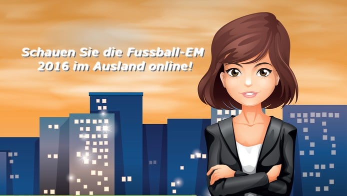 Fussball-EM 2016 im Ausland online!
