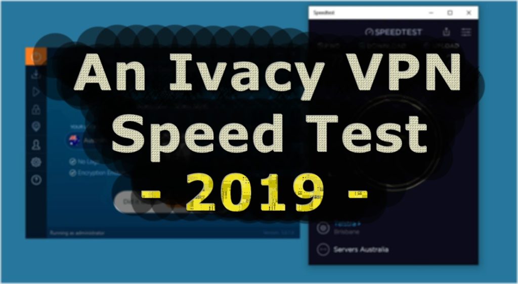 We have just tested the IvacyVPN speeds!