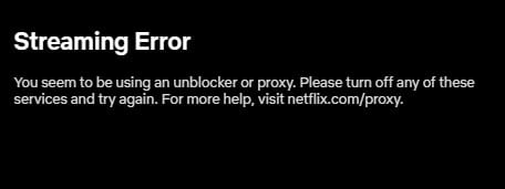 The streaming error can frequently be seen on Netflix, also when using a VPN.