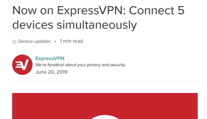 ExpressVPN  now supports five simultaneous connections with one subscription
