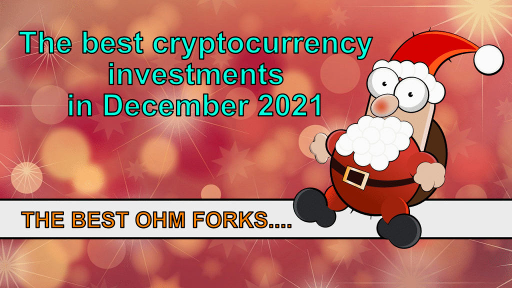 The four best cryptocurrencies (OlympusDAO forks) worth buying in December 2021!