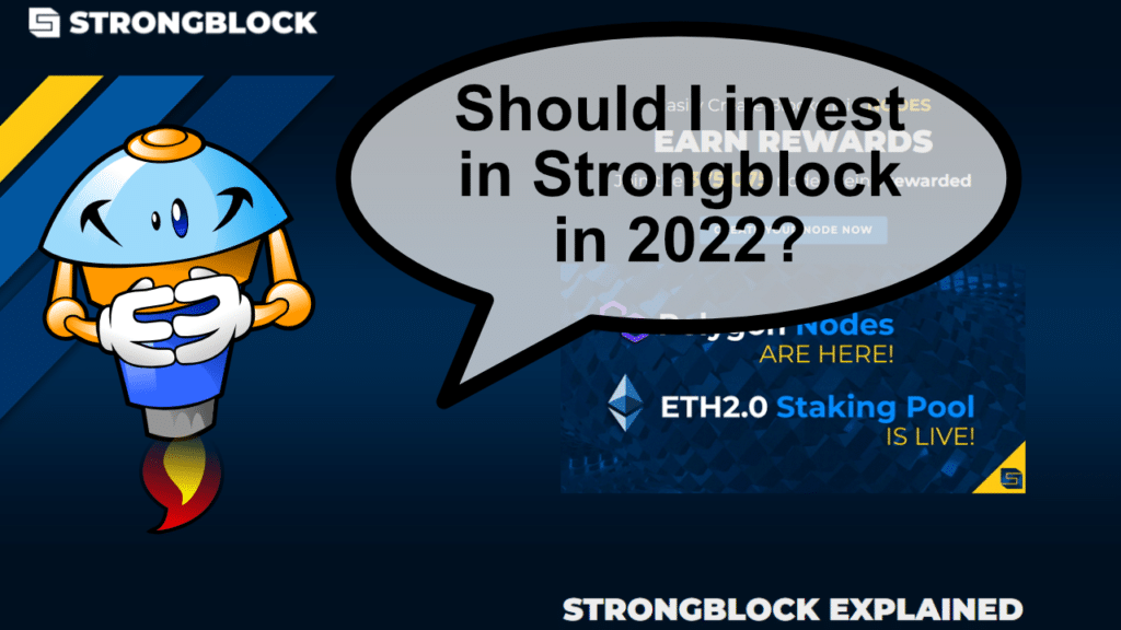 invest in strongblock in 2022