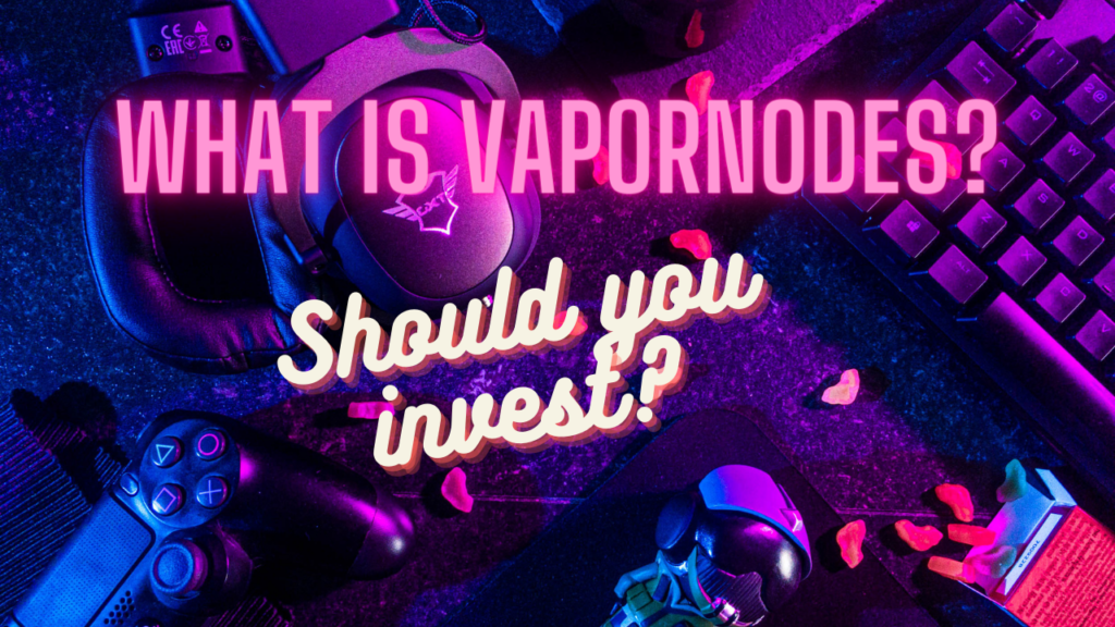 what is vapornodes