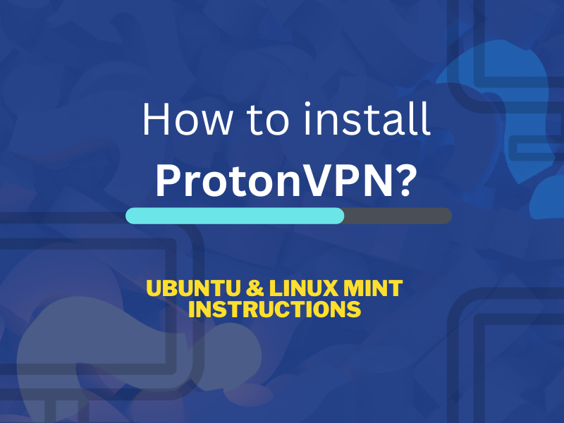 Installera ProtonVPN Linux Mint och Ubuntu
